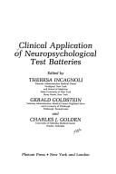 Cover of: Clinical application of neuropsychological test batteries