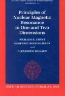 Principles of nuclear magnetic resonance in one and two dimensions by Richard R. Ernst, Geoffrey Bodenhausen, Alexander Wokaun