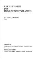 Cover of: Risk assessment for hazardous installations