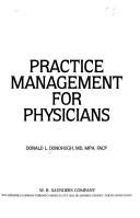 Cover of: Practice management for physicians