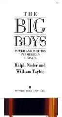 Cover of: The big boys: power and position in American business
