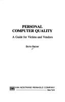 Cover of: Personal computer quality: a guide for victims and vendors