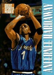 Cover of: Anfernee Hardaway by by the staff of Beckett Publications.