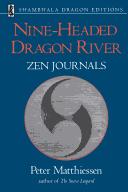 Cover of: Nine-headed dragon river by Peter Matthiessen
