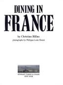 Cover of: Dining in France by Christian Millau