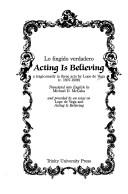 Acting is believing by Lope de Vega