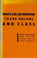 White collar workers, trade unions and class