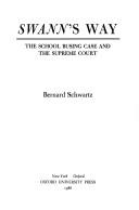 Swann's way by Bernard Schwartz