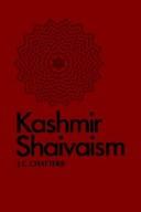 Kashmir Shaivism by Jagadish Chandra Chatterji