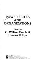 Cover of: Power elites and organizations