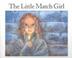 Cover of: The little match girl