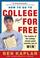 Cover of: How to go to college almost for free