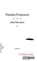 Paradise postponed by John Mortimer