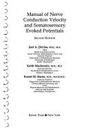Cover of: Manual of nerve conduction velocity and somatosensory evoked potentials