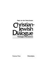 Cover of: Christian-Jewish dialogue: theological foundations