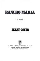 Cover of: Rancho Maria: a novel