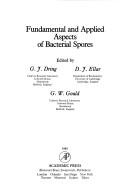 Fundamental and applied aspects of bacterial spores