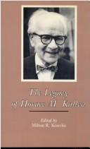 Cover of: The Legacy of Horace M. Kallen