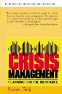 Cover of: Crisis management: planning for the inevitable