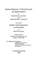 Cover of: Kostis Palamas: a portrait and an appreciation