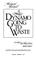 Cover of: Dynamo Going to Waste