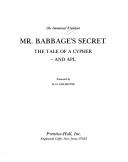 Cover of: Mr. Babbage's secret: the tale of a cypher and APL