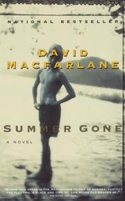 Cover of: Summer Gone by David Macfarlane