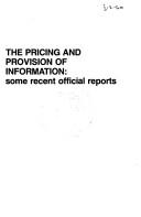 The pricing and provision of information : some recent official reports