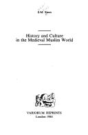 Cover of: History and culture in the medieval Muslim world