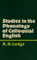 Studies in the phonology of colloquial English