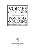 Voices of Ireland : conversations with Donncha O Dúlaing