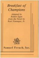 Cover of: Breakfast of champions: adapted by Robert Egan
