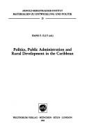 Politics, public administration and rural development in the Caribbean