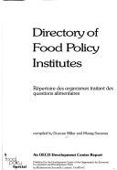 Directory of food policy institutes = Répertoire des organismes traitant des questions alimentaires