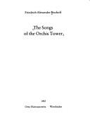 The songs of the Orchis Tower by Friedrich Alexander Bischoff