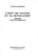 Cover of: edit de Nantes et sa revocation: histoire d'une intolerance