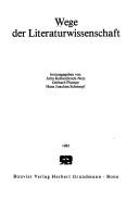 Cover of: Wege der Literaturwissenschaft