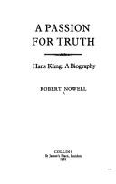 A passion for truth by Robert Nowell