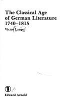 The classical age of German literature 1740-1815