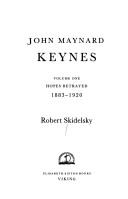 John Maynard Keynes by Robert Jacob Alexander Skidelsky