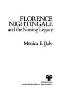 Cover of: Florence Nightingale and the nursing legacy