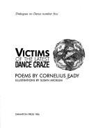 Cover of: Victims of the latest dance craze: poems