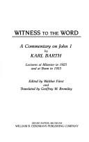 Cover of: Witness to the word by Karl Barth epistle to the Roman’s