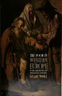 The poor in Western Europe in the eighteenth and nineteenth centuries