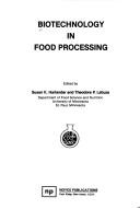 Cover of: Biotechnology in food processing