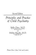 Cover of: Principles and practice of child psychiatry