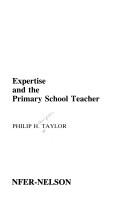 Expertise and the primary school teacher