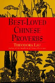 Best-loved Chinese proverbs by Theodora Lau