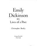 Cover of: Emily Dickinson: lives of a poet