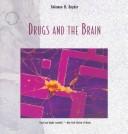 Cover of: Drugs and the brain
